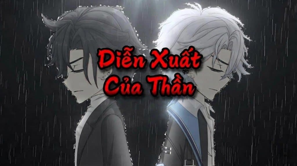 Diễn Xuất Của Thần